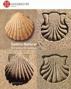 Galicia Natural. Os Camiños de Santiago