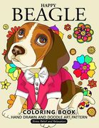 Happy Beagle Coloring Book: Dog coloring book for dog and puppy lover 