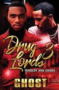 Drug Lords 3: Tragedy and Chaos (en Inglés)