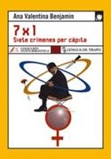 7 x 1 Siete Crímenes per Cápita (Nb)