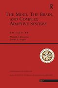 The Mind, the Brain and Complex Adaptive Systems (Proceedings Volume. Santa fe Institute Studies in the Sci) (en Inglés)