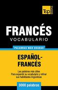 Vocabulario Español-Francés - 3000 Palabras más Usadas: 110 (Spanish Collection)
