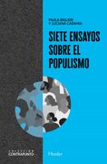 Siete Ensayos Sobre el Populismo