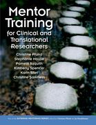 Mentor Training for Clinical and Translational Researchers (en Inglés)