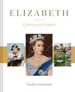 Elizabeth: Queen and Crown (en Inglés)