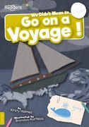 We Didn'T Mean to go on a Voyage! (Booklife Readers)