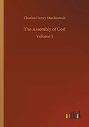 The Assembly of God: Volume 3