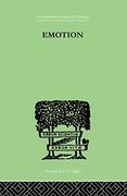 Emotion: A Comprehensive Phenomenology of Theories and Their Meanings for