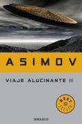 Viaje Alucinante ii