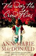 The way the Crow Flies (en Inglés)