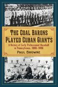 the coal barons played cuban giants