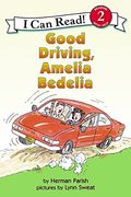 Good Driving, Amelia Bedelia (i can Read Level 2)