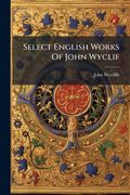 select english works of john wyclif: sermons on the gospels for sundays and festivals (en Inglés)