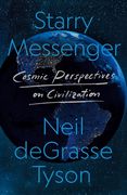 Starry Messenger: Cosmic Perspectives on Civilization (en Inglés)