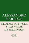 El Alma de Hegel y las Vacas de Wisconsin (in Spanish)