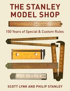 The Stanley Model Shop: 100 Years of Special & Custom Rules (en Inglés)