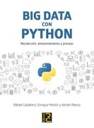 Big Data con Python. Recolección, Almacenamiento y Proceso
