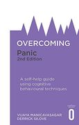 Overcoming Panic, 2nd Edition: A Self-Help Guide Using Cognitive Behavioural Techniques (Overcoming Books) (en Inglés)