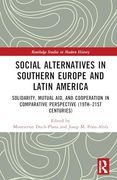 Social Alternatives in Southern Europe and Latin America (Routledge Studies in Modern History) (en Inglés)