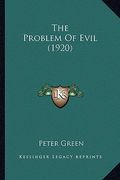 the problem of evil (1920) (en Inglés)