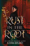 Rust in the Root (en Inglés)