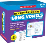 Decodable Cards: Long Vowels & More: Just-Right Passages That Target & Teach Key Phonics Concepts (en Inglés)
