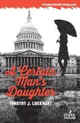 A Certain Man's Daughter (en Inglés)