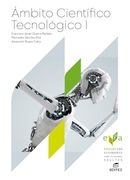 Ámbito Científico Tecnológico i - Educación Secundaria Para Adultos (in Spanish)