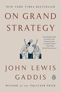 On Grand Strategy (en Inglés)