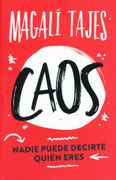Caos - Magali Tajes - Montena