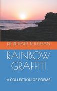 Rainbow Graffiti: A Collection of Poems