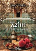 Azim : El Tributo De Damasco (in Spanish)