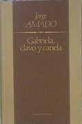 Gabriela, Clavo y Canela