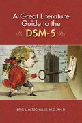 A Great Literature Guide to the Dsm-5 (en Inglés)