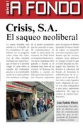 Crisis S. A.  El Saqueo Neoliberal
