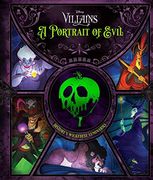 Disney Villains: Wickedly Ever After: History'S Wickedest Luminaries (Books About Disney Villains) 