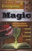 everyday magic,spells & rituals for modern living (en Inglés)