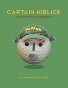 Captain Niblick: The World's Worst Golf Skipper (en Inglés)
