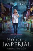 House of Imperial (en Inglés)