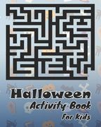 Halloween Activity Book For Kids: Fun and Challenging Maze Activity Book. Learn & Have Fun with 100 Mazes with solution. Glossy Cover with Unique Desi (en Inglés)