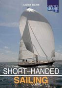 Short-Handed Sailing - Sailing Solo or Short-Handed Second e (Skipper's Library) (en Inglés)