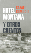 Hotel Montana y Otros Cuentos (in Spanish)