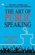 The Art of Public Speaking (en Inglés)