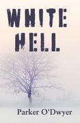 White Hell (en Inglés)