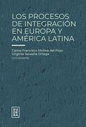 Los procesos de integración en Europa y América Latina