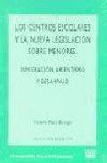 centros escolares y la nueva legislacion (in Spanish)