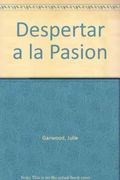Despertar a la Pasion