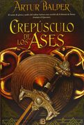 Crepúsculo de los Ases (Saga de Teutoburgo 4) (Histórica)