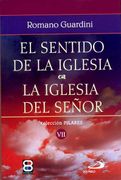 El Sentido de la Iglesia: La Iglesia del Señor