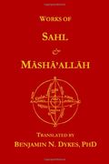 works of sahl & masha'allah (en Inglés)